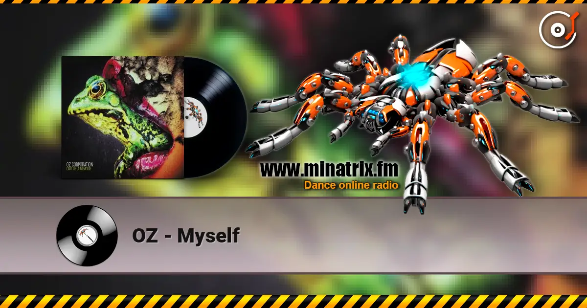 OZ - Myself 高品质在线收听 | Minatrix.FM
