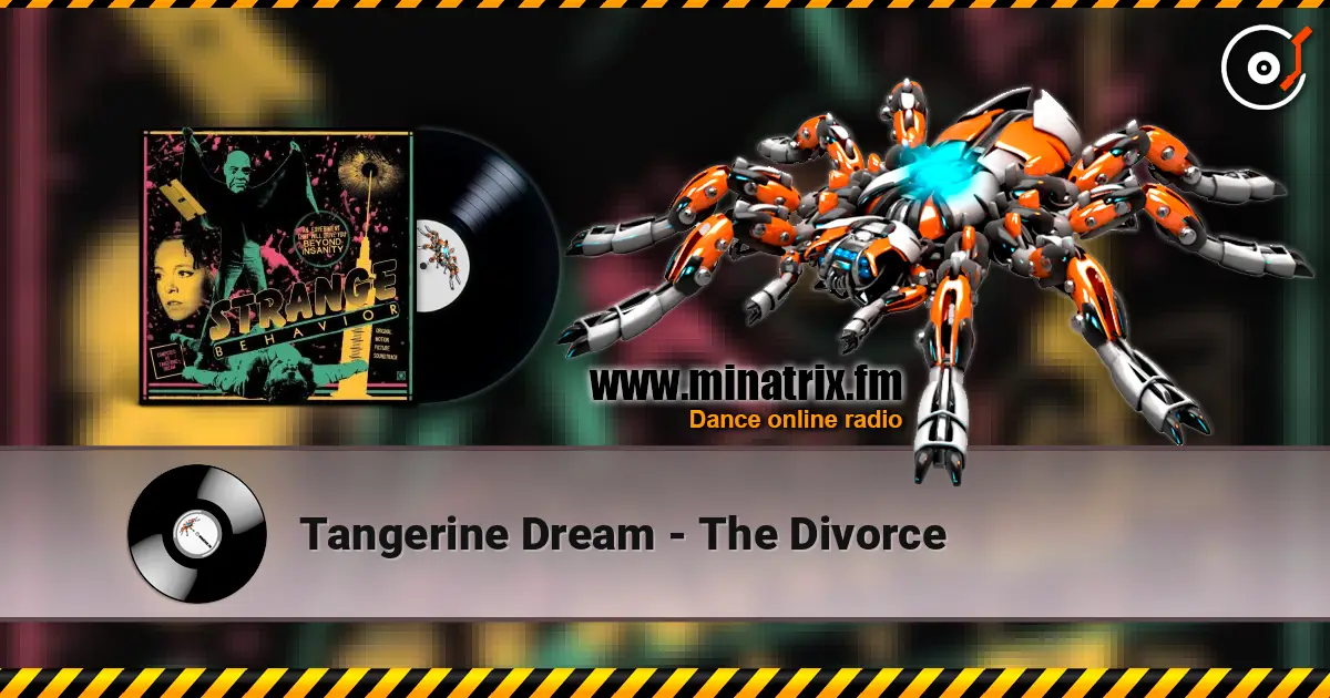 Tangerine Dream - The Divorce 高品质在线收听 | Minatrix.FM
