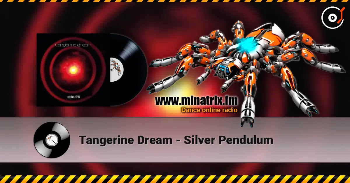 Tangerine Dream - Silver Pendulum 高品质在线收听 | Minatrix.FM