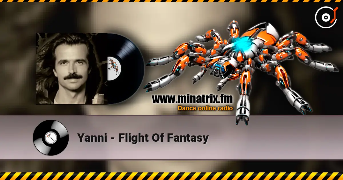 Yanni - Flight Of Fantasy 高品质在线收听 | Minatrix.FM