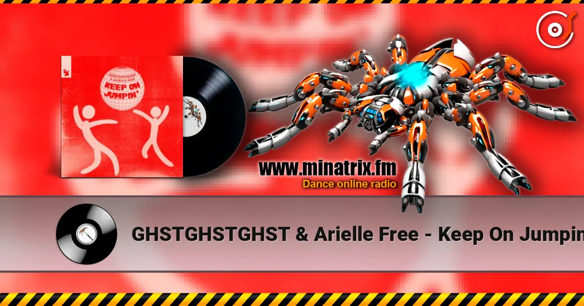 GHSTGHSTGHST & Arielle Free - Keep On Jumpin' 高品质在线收听 | Minatrix.FM