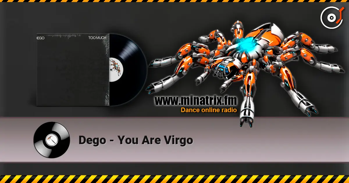 Dego - You Are Virgo 高品质在线收听 | Minatrix.FM