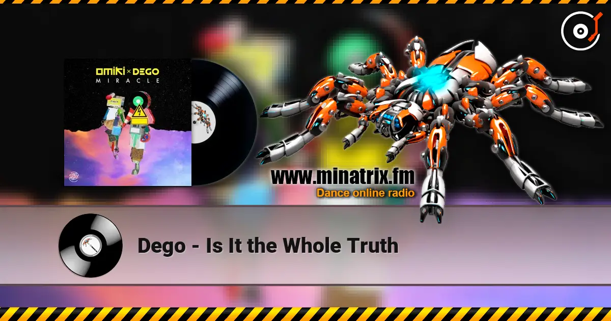 Dego - Is It the Whole Truth 高品质在线收听 | Minatrix.FM