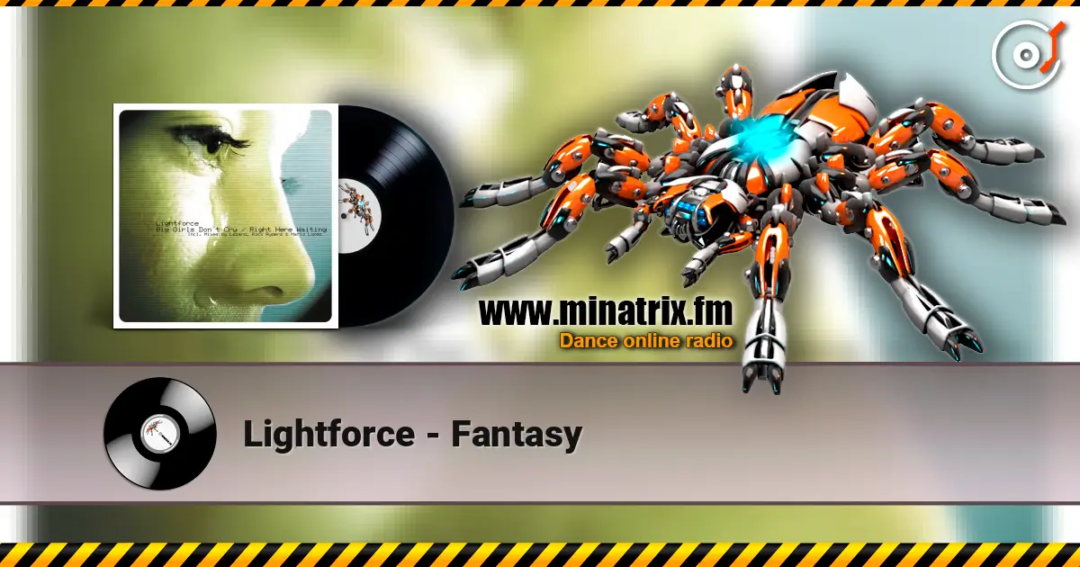 Lightforce - Fantasy 高品质在线收听 | Minatrix.FM