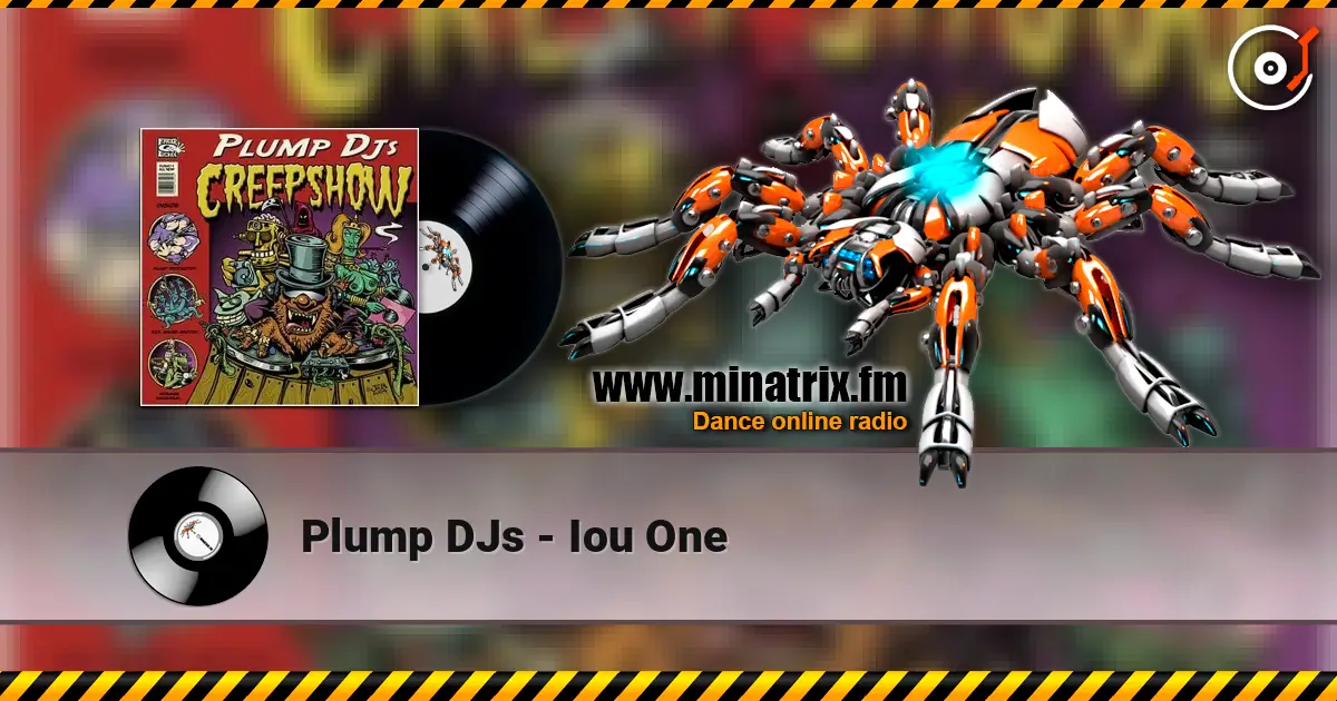 Plump DJs - Iou One 高品质在线收听 | Minatrix.FM