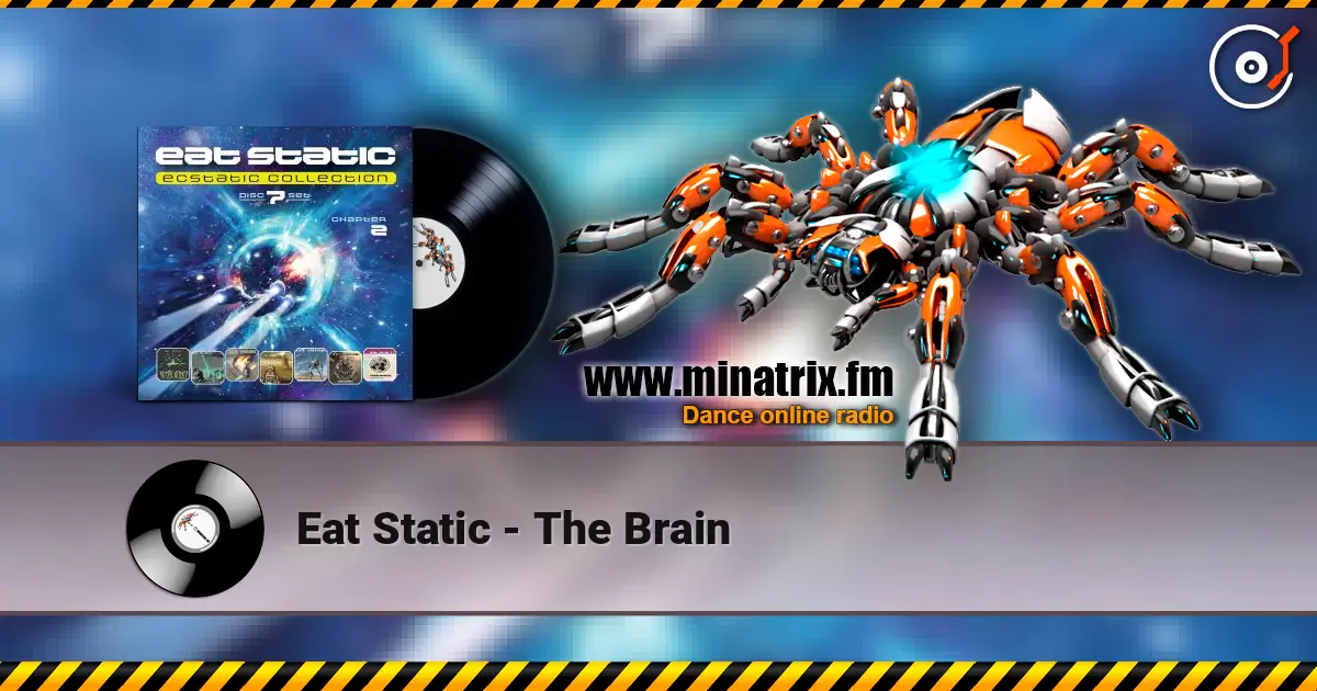 Eat Static - The Brain 高品质在线收听 | Minatrix.FM
