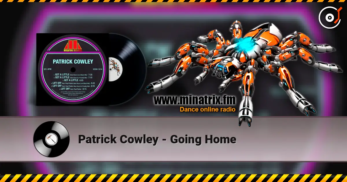Patrick Cowley - Going Home 高品质在线收听 | Minatrix.FM