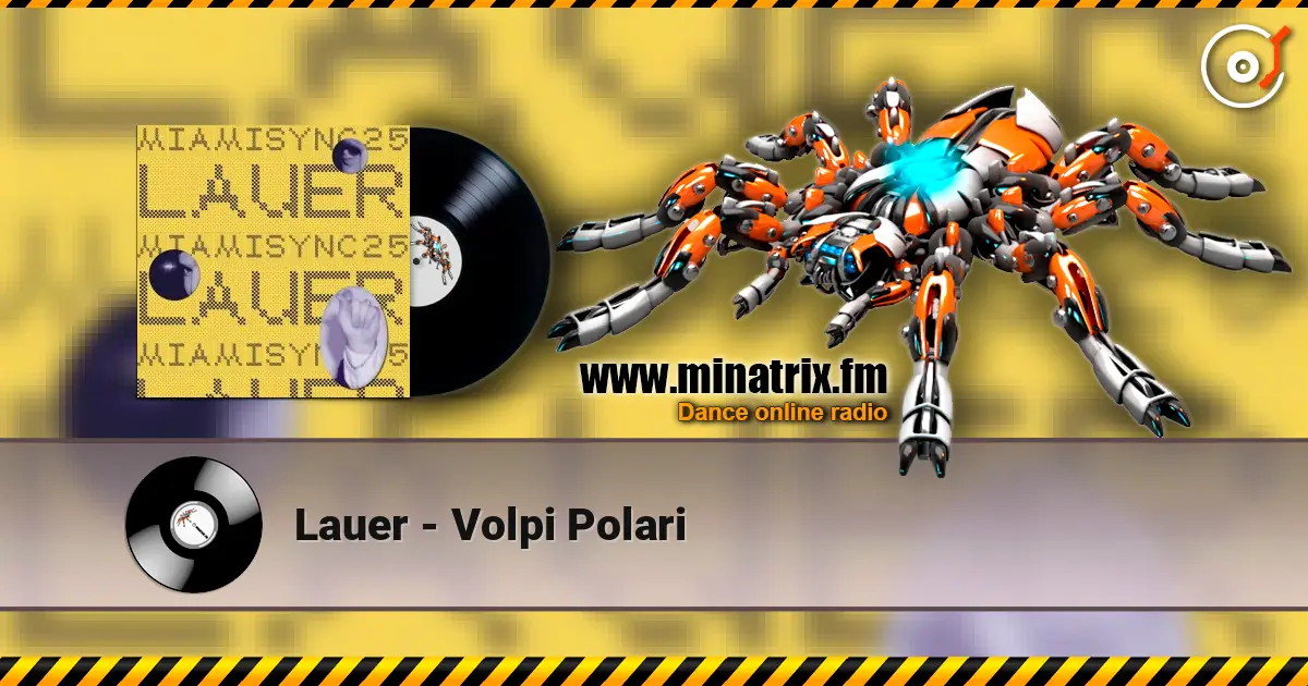 Lauer - Volpi Polari 高品质在线收听 | Minatrix.FM