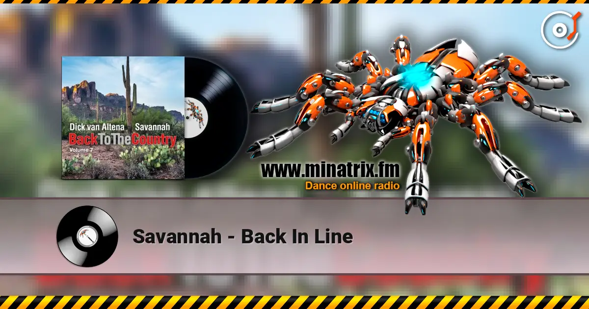Savannah - Back In Line 高品质在线收听 | Minatrix.FM
