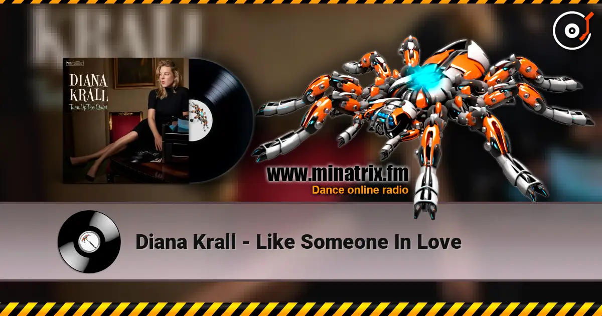 Diana Krall - Like Someone In Love 高品质在线收听 | Minatrix.FM