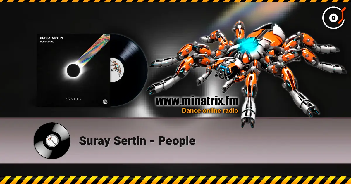 Suray Sertin - People 高品质在线收听 | Minatrix.FM