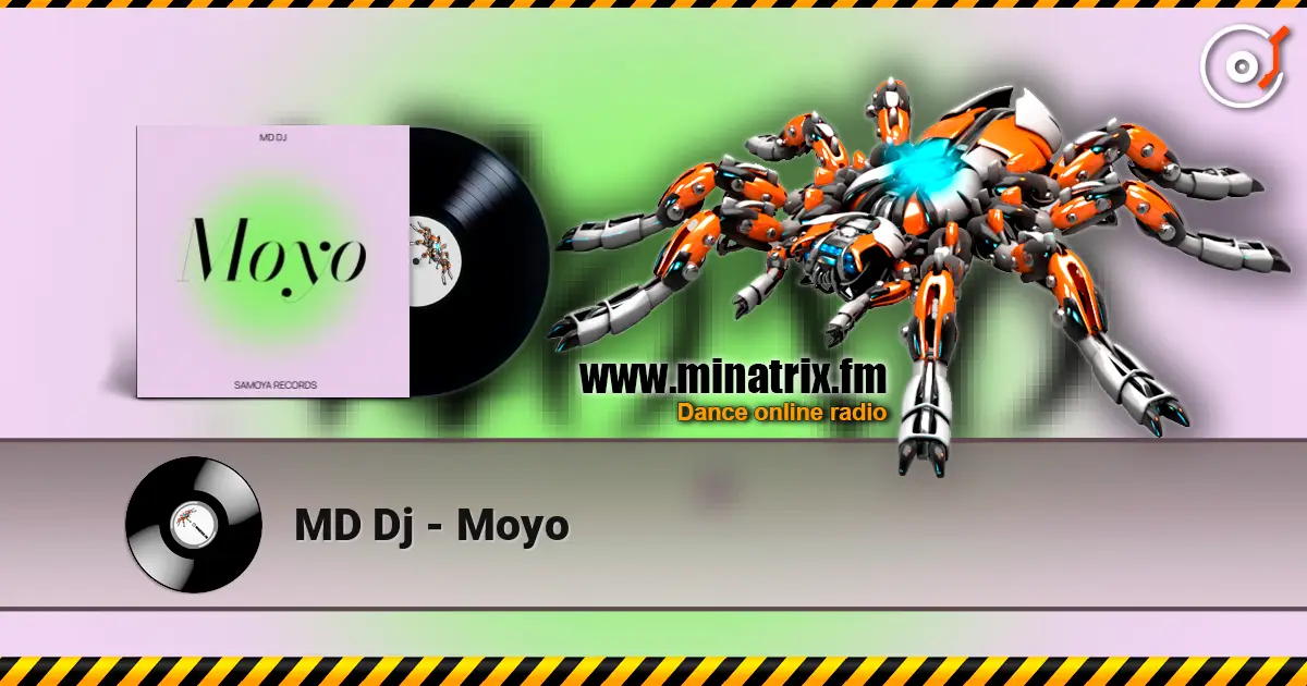 MD Dj - Moyo 高品质在线收听 | Minatrix.FM