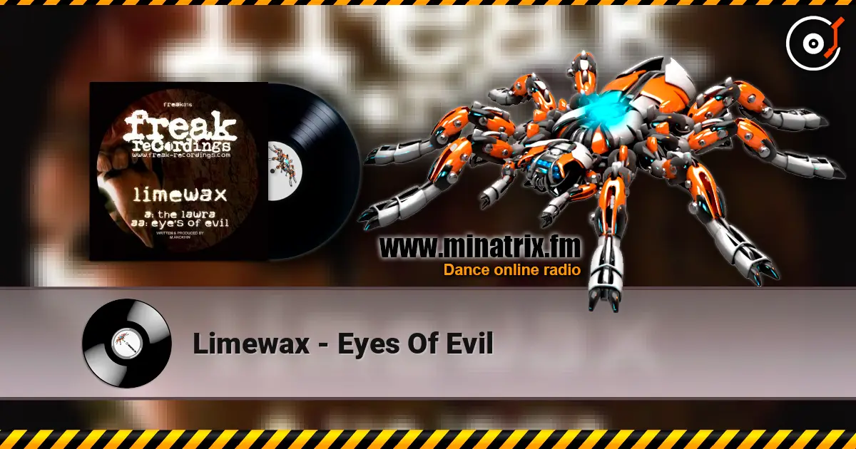 Limewax - Eyes Of Evil 高品质在线收听 | Minatrix.FM