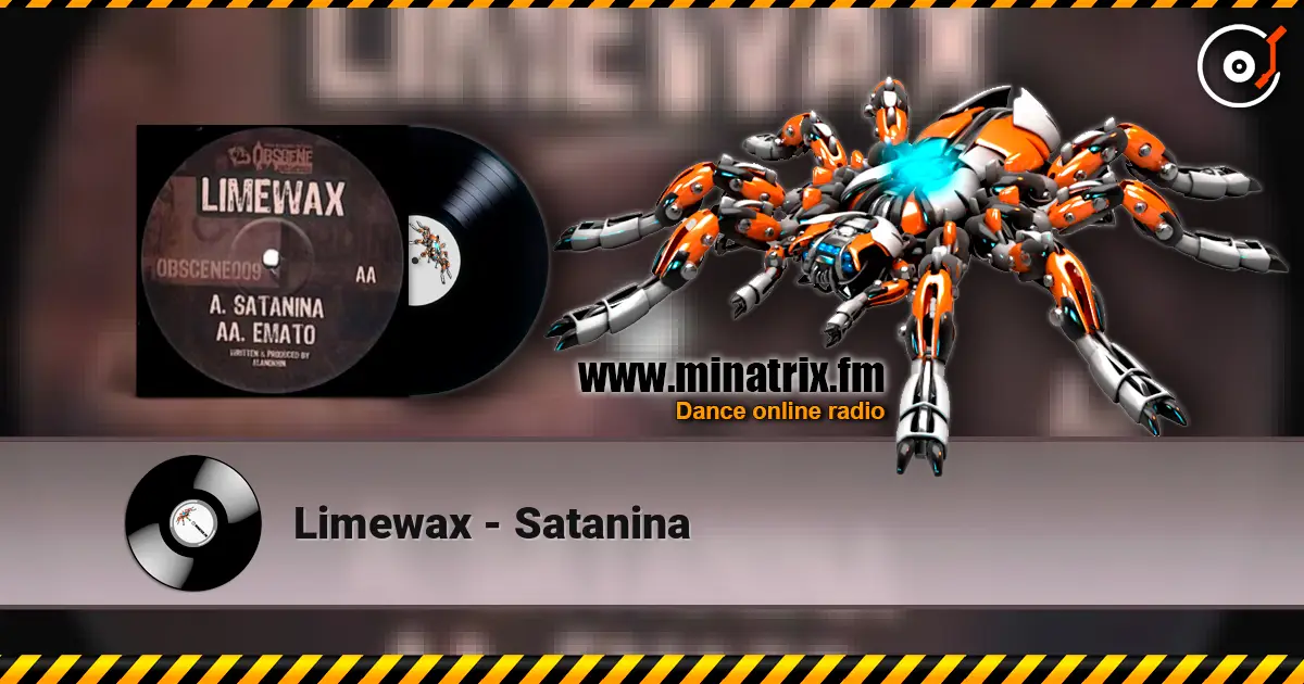 Limewax - Satanina 高品质在线收听 | Minatrix.FM