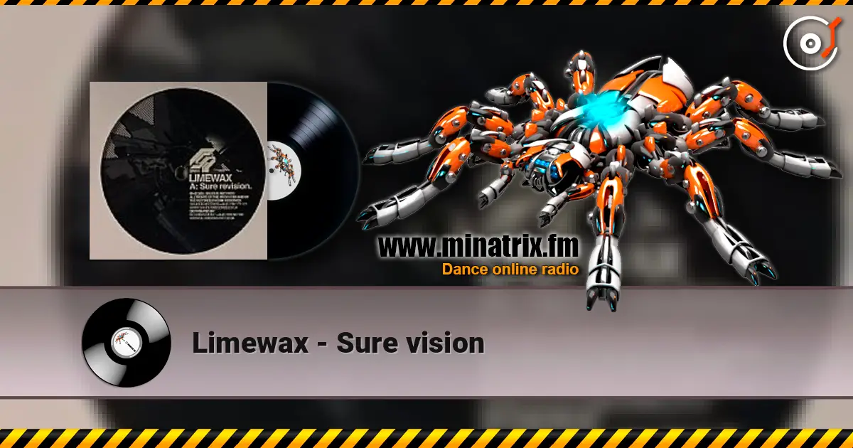 Limewax - Sure vision 高品质在线收听 | Minatrix.FM