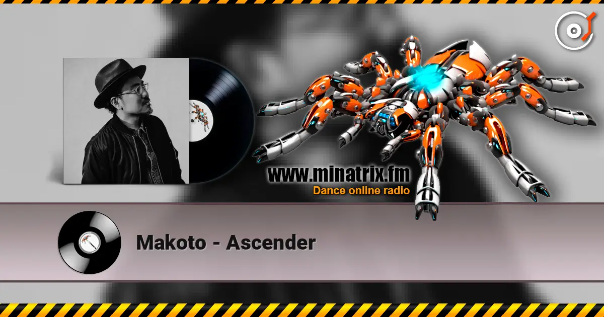 Makoto - Ascender 高品质在线收听 | Minatrix.FM