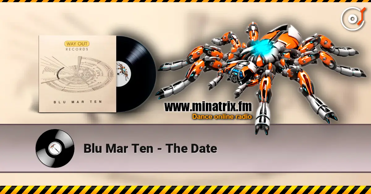 Blu Mar Ten - The Date 高品质在线收听 | Minatrix.FM