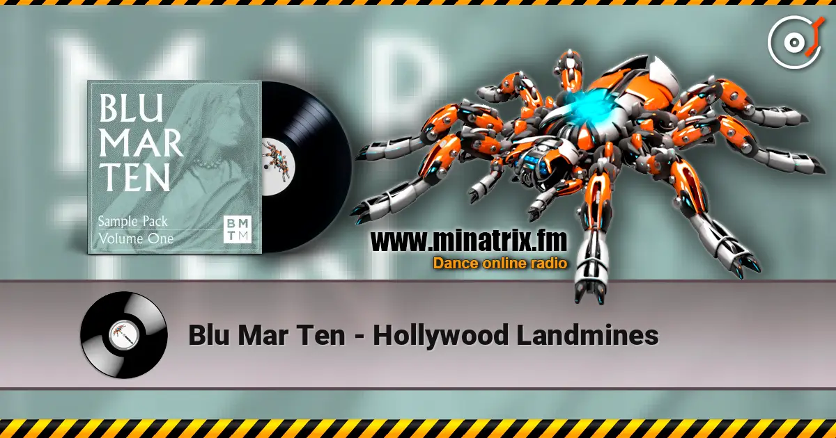 Blu Mar Ten - Hollywood Landmines 高品质在线收听 | Minatrix.FM