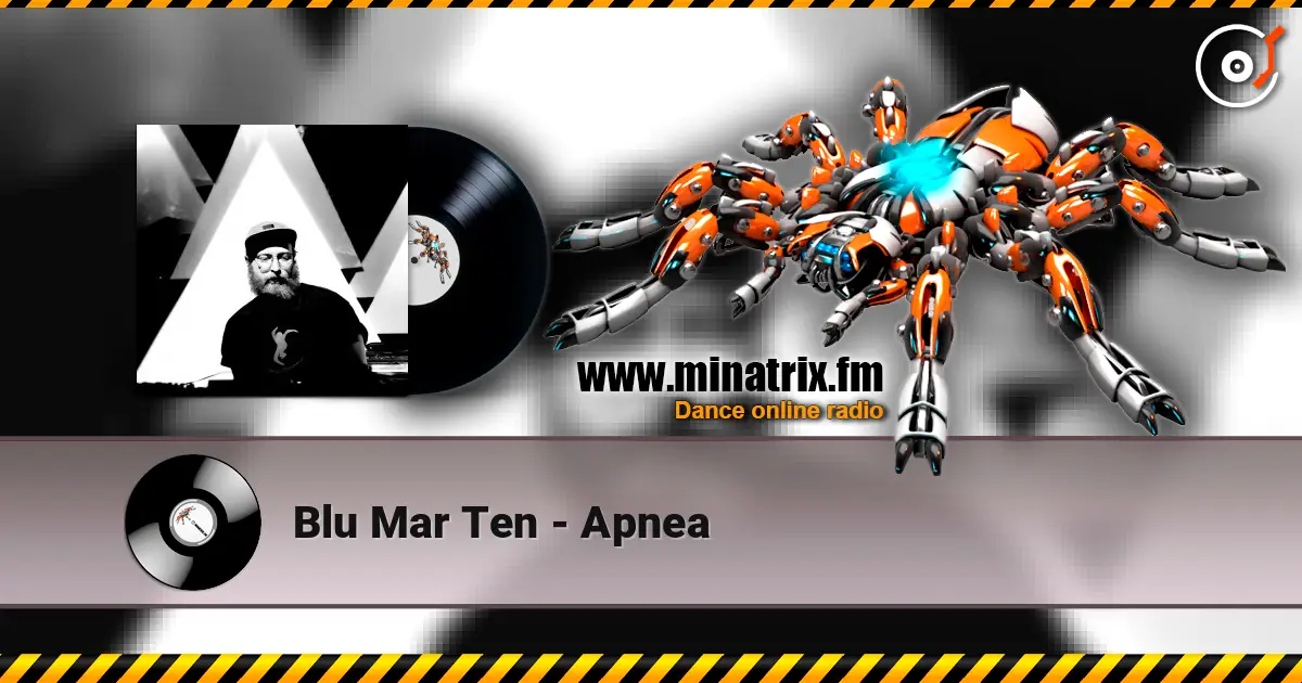 Blu Mar Ten - Apnea 高品质在线收听 | Minatrix.FM