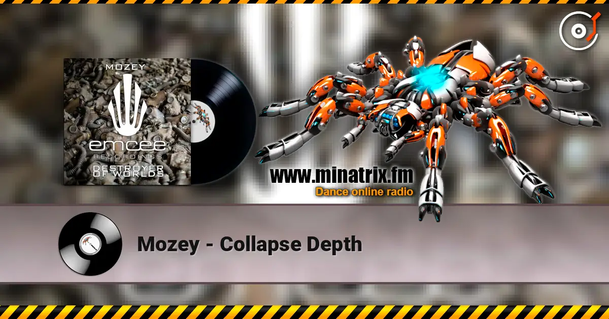 Mozey - Collapse Depth 高品质在线收听 | Minatrix.FM
