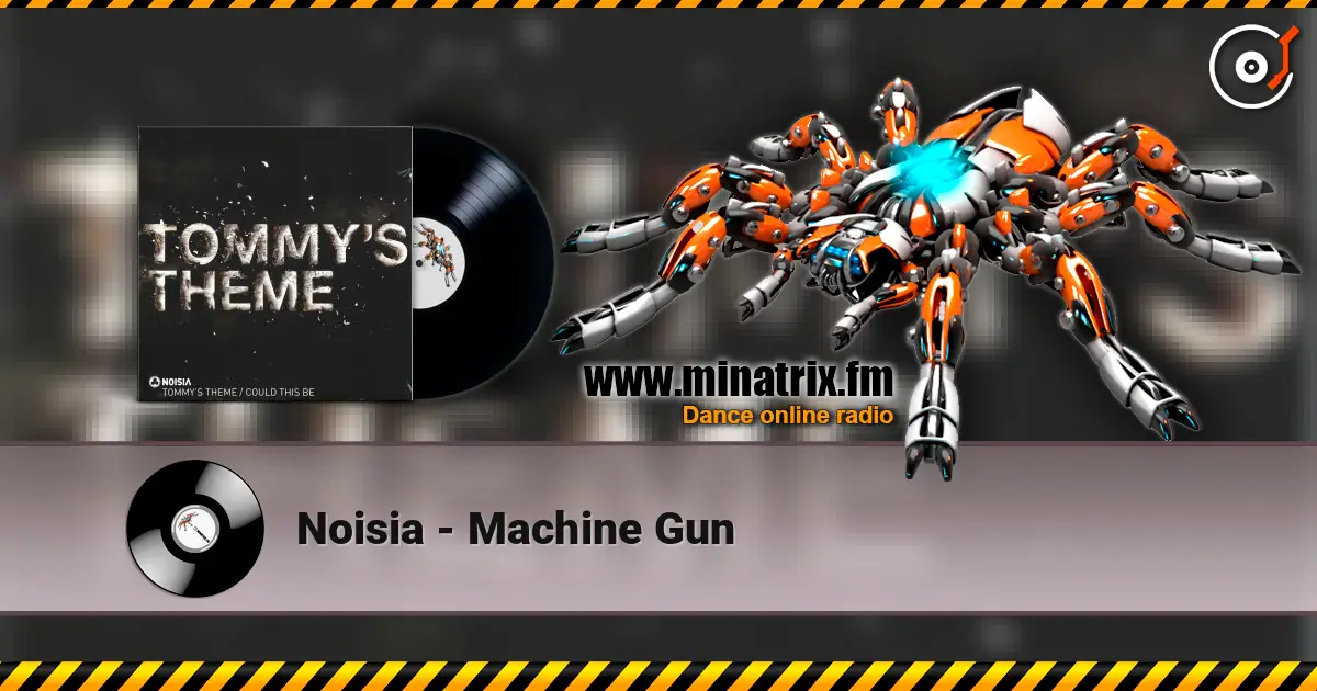 Noisia - Machine Gun 高品质在线收听 | Minatrix.FM