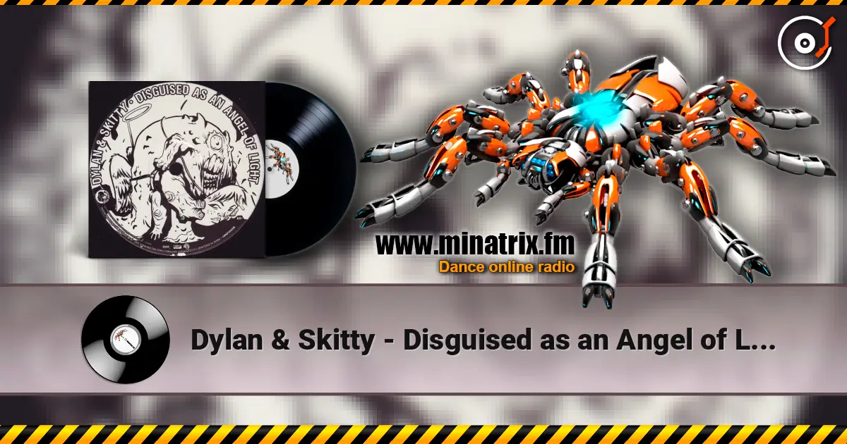 Dylan & Skitty - Disguised as an Angel of Light 高品质在线收听 | Minatrix.FM