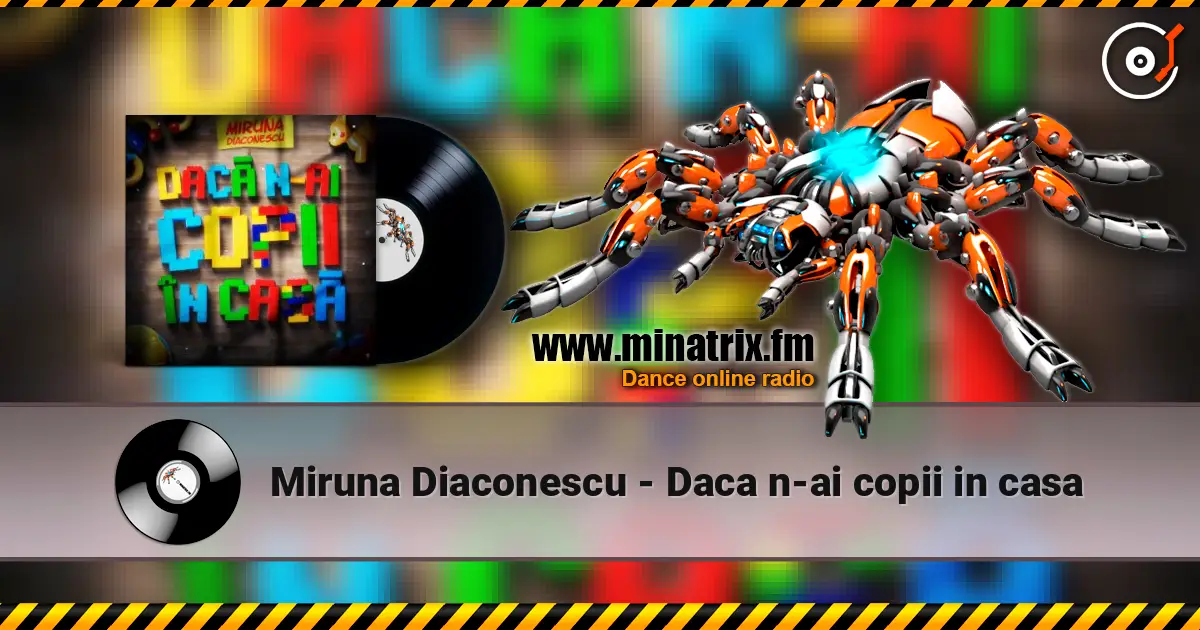 Miruna Diaconescu - Daca n-ai copii in casa listen online in high quality | Minatrix.FM