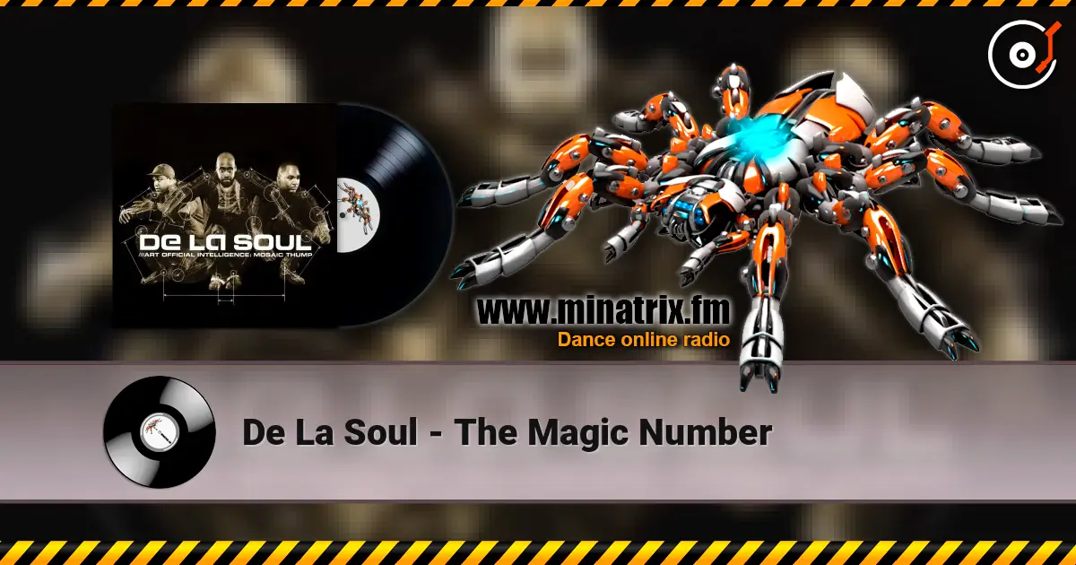De La Soul - The Magic Number 高品质在线收听 | Minatrix.FM