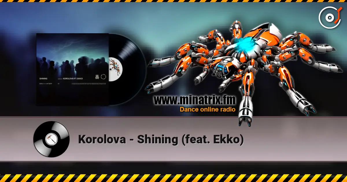Korolova - Shining (feat. Ekko) 高品质在线收听 | Minatrix.FM