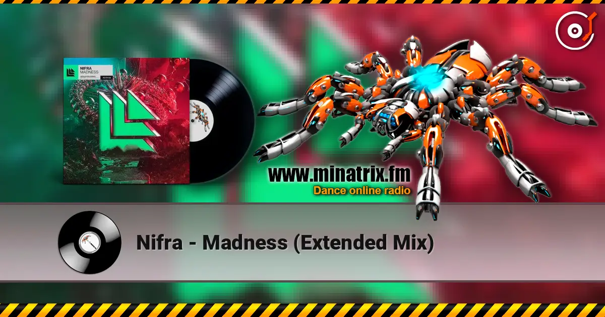 Nifra - Madness (Extended Mix) listen online in high quality | Minatrix.FM