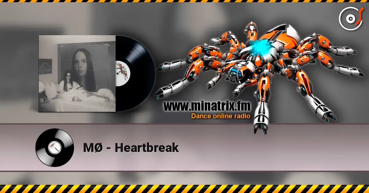 MØ - Heartbreak listen online in high quality | Minatrix.FM