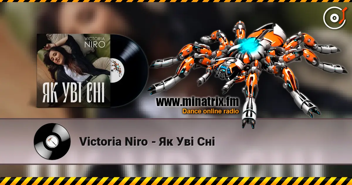 Victoria Niro - Як Уві Сні 高品质在线收听 | Minatrix.FM