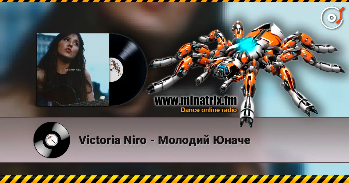 Victoria Niro - Молодий Юначе 高品质在线收听 | Minatrix.FM