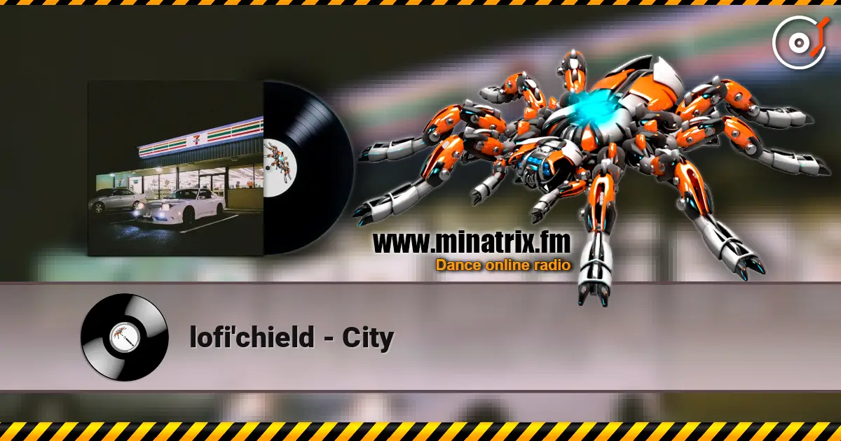 lofi'chield - City 高品质在线收听 | Minatrix.FM