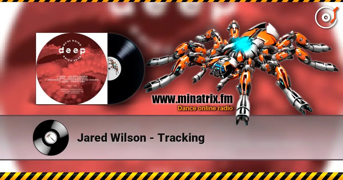 Jared Wilson - Tracking 高品质在线收听 | Minatrix.FM