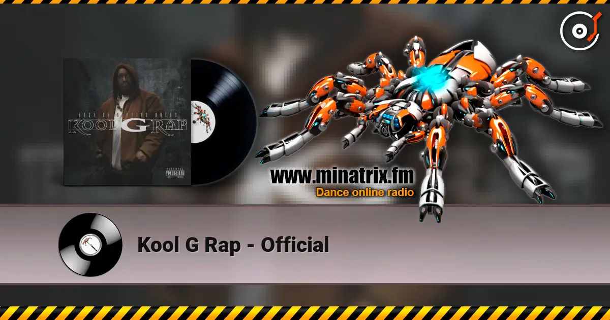 Kool G Rap - Official 高品质在线收听 | Minatrix.FM