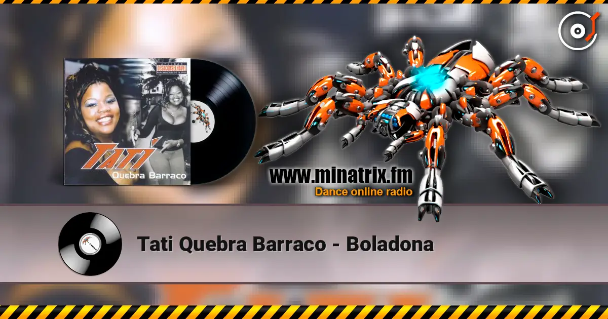 Tati Quebra Barraco - Boladona 高品质在线收听 | Minatrix.FM