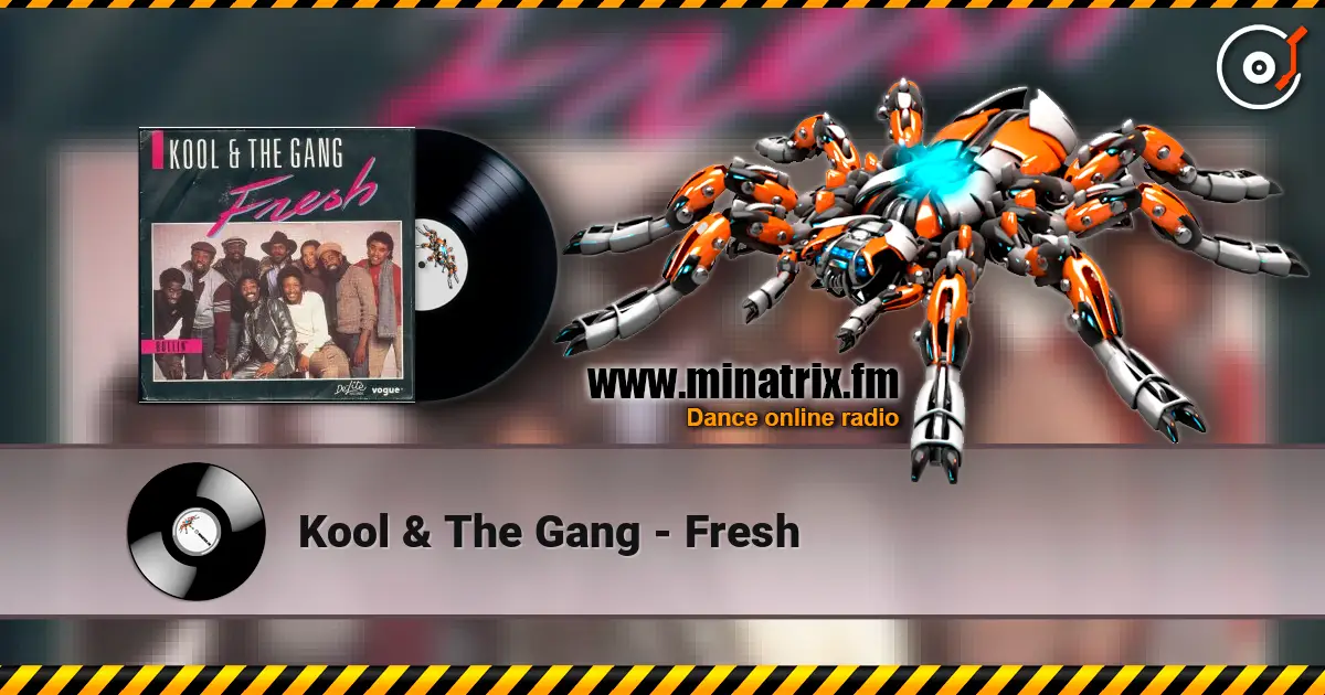 Kool & The Gang - Fresh 高品质在线收听 | Minatrix.FM