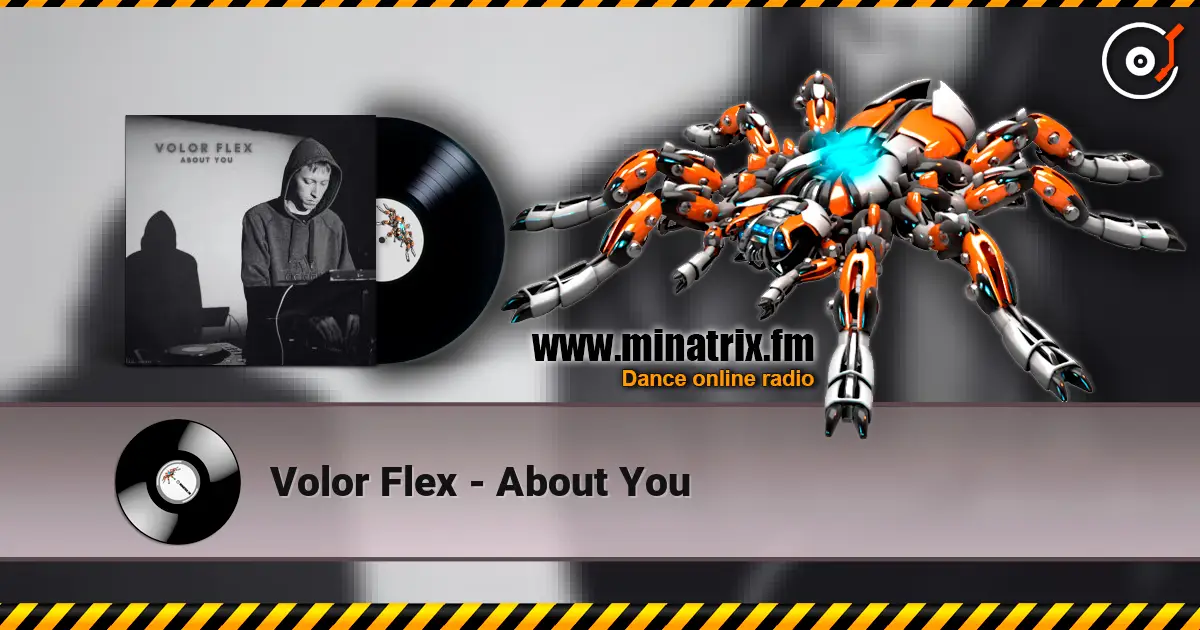 Volor Flex - About You 高品质在线收听 | Minatrix.FM