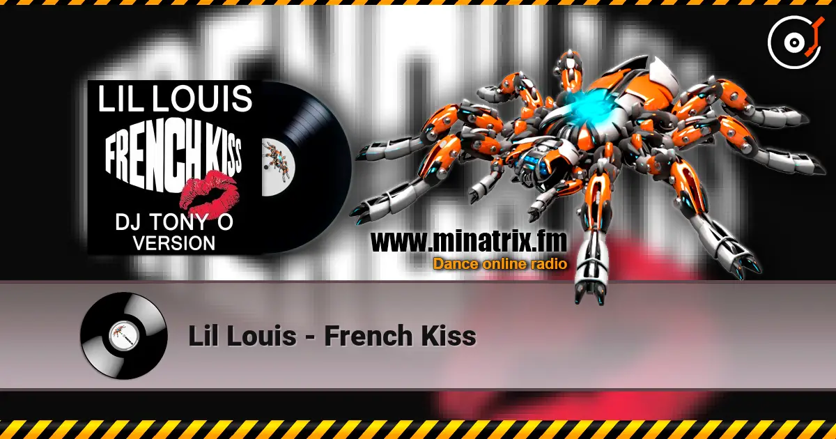 Lil Louis - French Kiss 高品质在线收听 | Minatrix.FM