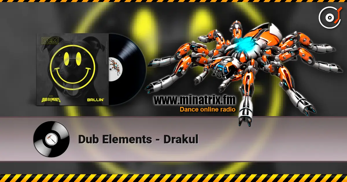 Dub Elements - Drakul 高品质在线收听 | Minatrix.FM