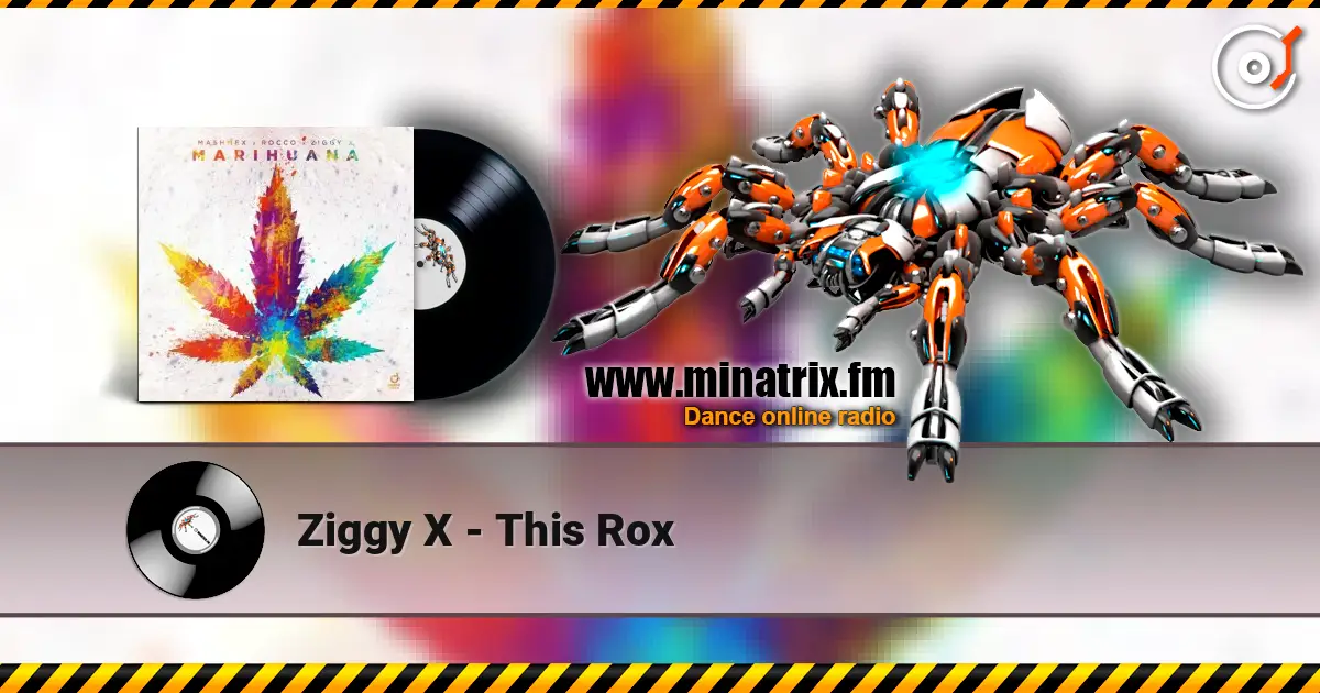 Ziggy X - This Rox 高品质在线收听 | Minatrix.FM