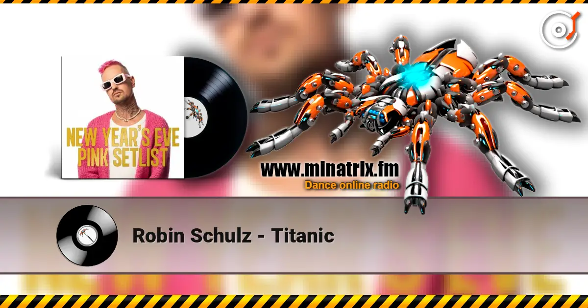 Robin Schulz - Titanic 高品质在线收听 | Minatrix.FM