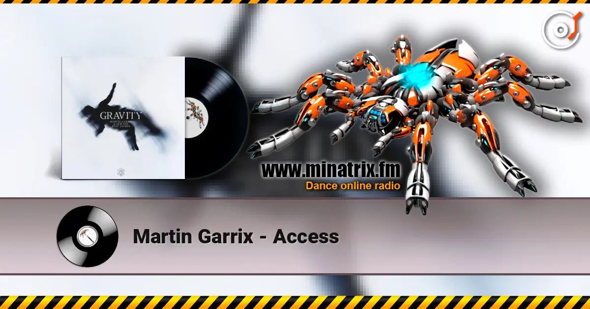 Martin Garrix - Access 高品质在线收听 | Minatrix.FM
