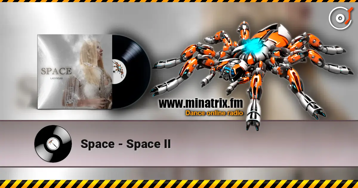 Space - Space II 高品质在线收听 | Minatrix.FM