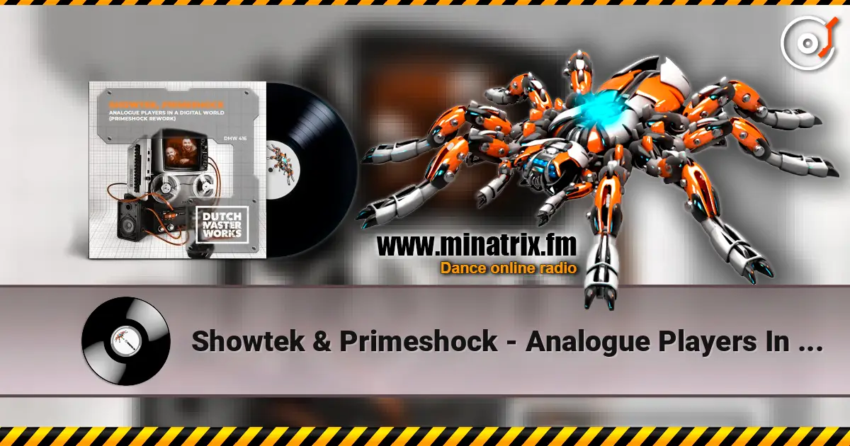 Showtek & Primeshock - Analogue Players In A Digital World (Primeshock Rework) listen online in high quality | Minatrix.FM