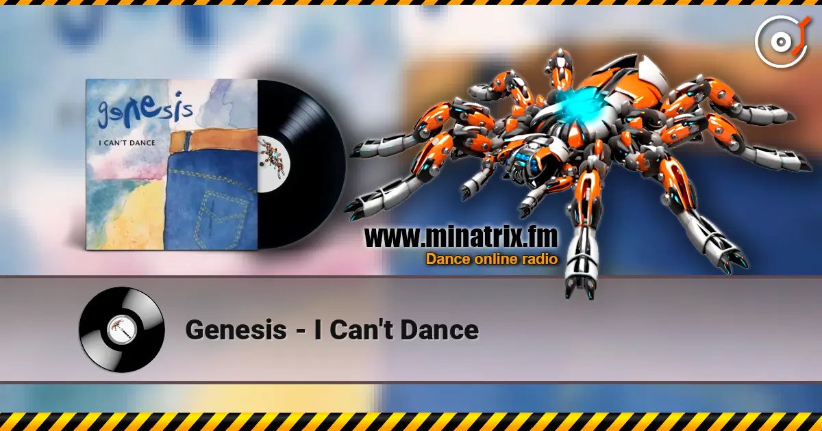 Genesis - I Can't Dance 高品质在线收听 | Minatrix.FM