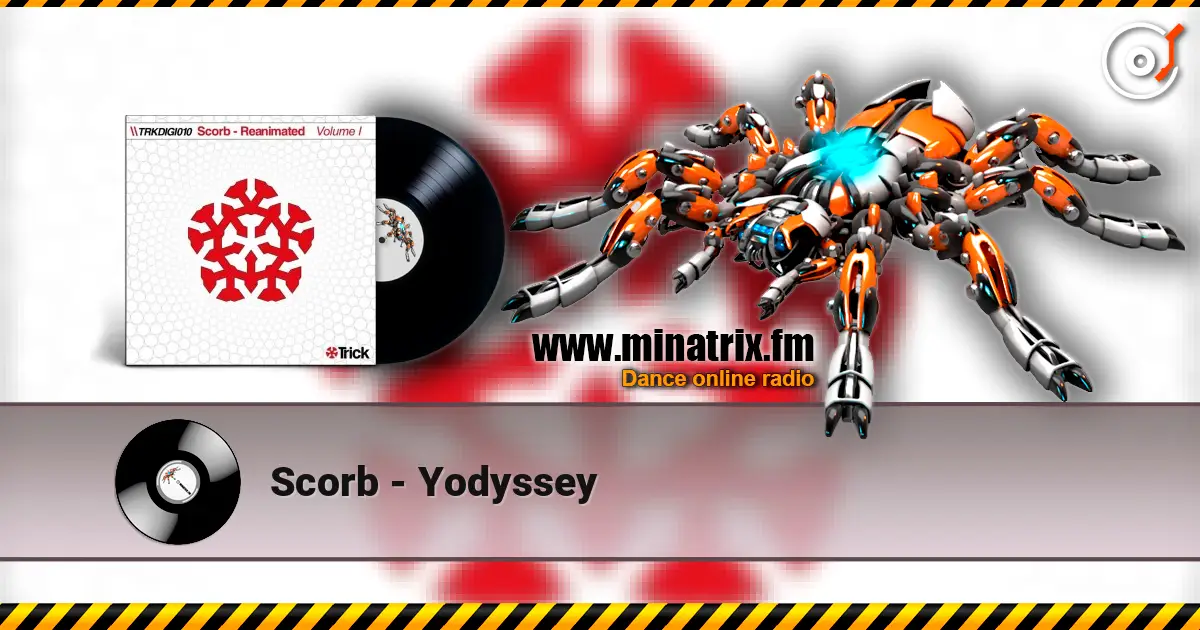 Scorb - Yodyssey 高品质在线收听 | Minatrix.FM