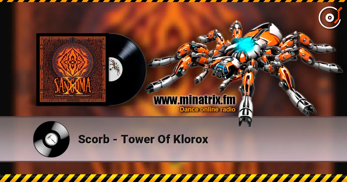 Scorb - Tower Of Klorox 高品质在线收听 | Minatrix.FM