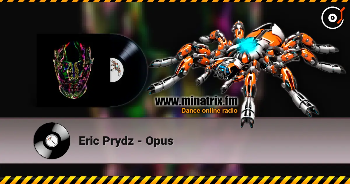Eric Prydz - Opus 高品质在线收听 | Minatrix.FM